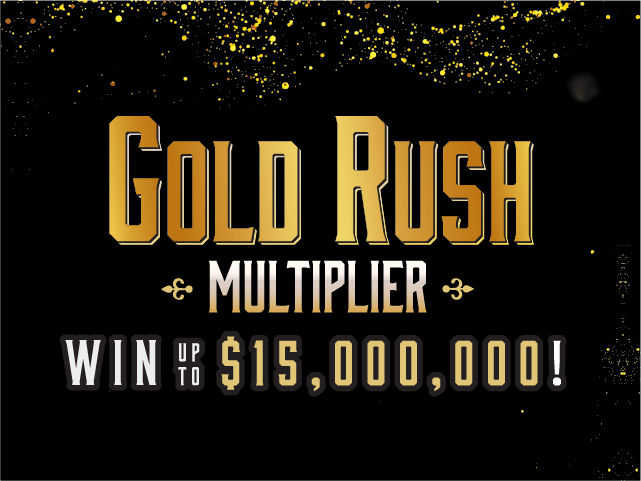 GOLD RUSH MULTIPLIER (family $1-$50)