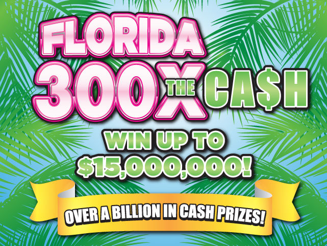 Florida 300X the Cash
